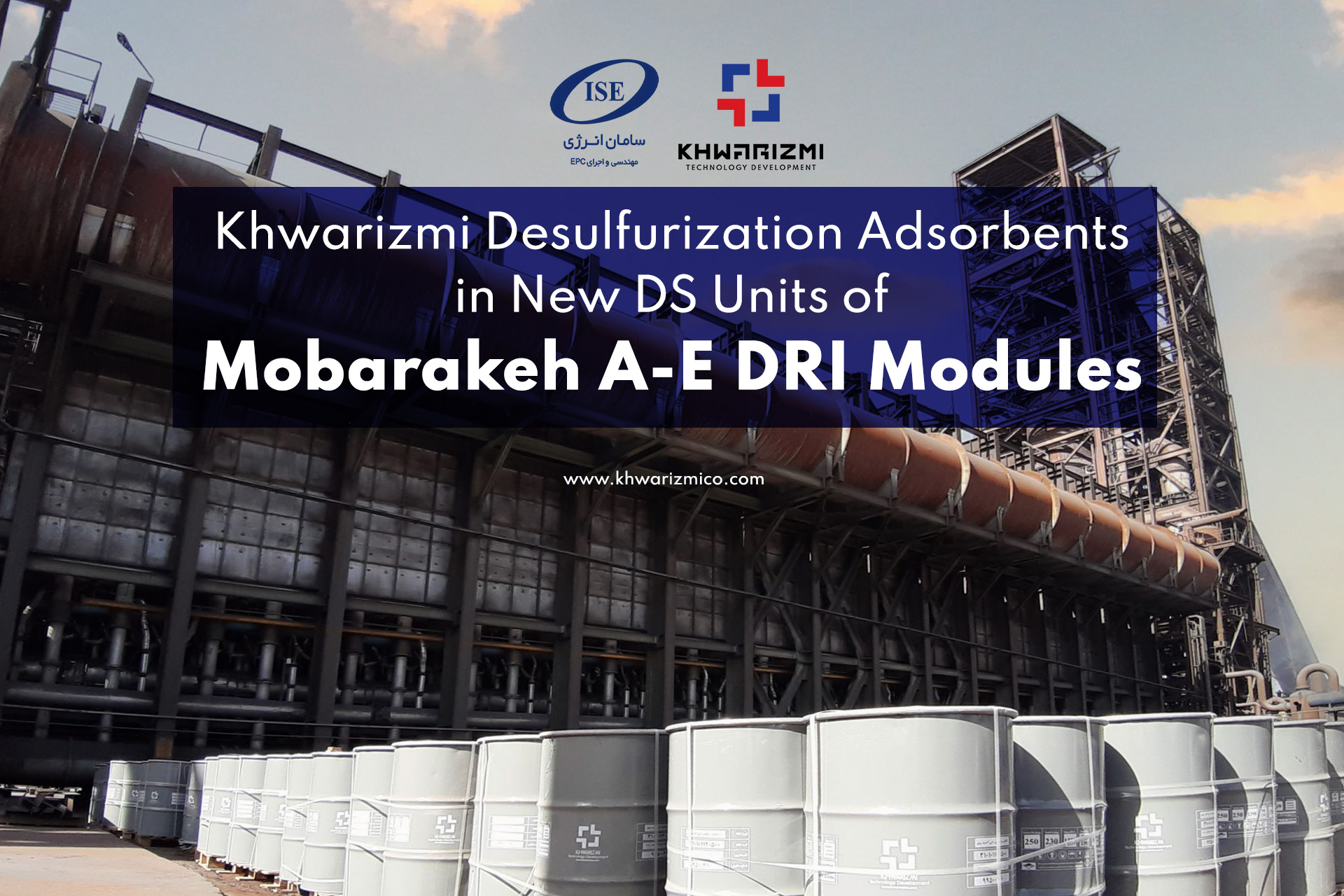 Dri Module Khwarizmi Desulfurization Adsorbents in New DS Units of Mobarakeh A-E ...